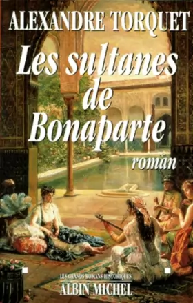 Couverture du produit · Les sultanes de Bonaparte