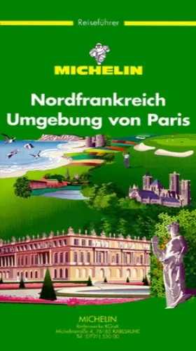 Couverture du produit · Nordfrankreich - Umgebung von Paris (en allemand)
