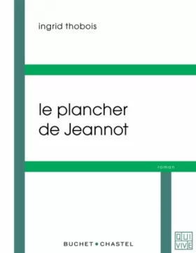 Couverture du produit · Le plancher de Jeannot