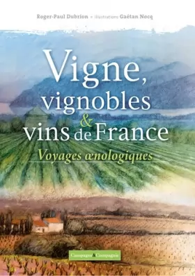 Couverture du produit · Découvrir les vignobles de France