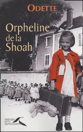 Couverture du produit · ORPHELINE DE LA SHOAH