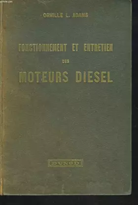Couverture du produit · FONCTIONNEMENT ET ENTRETIEN DES MOTEURS DIESEL