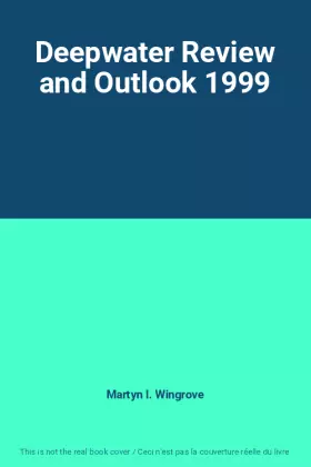 Couverture du produit · Deepwater Review and Outlook 1999