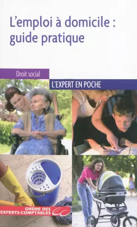 Couverture du produit · L'emploi à domicile : guide pratique