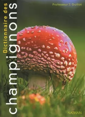 Couverture du produit · Dictionnaire des champignons