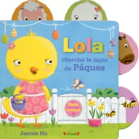 Couverture du produit · Lola cherche le lapin de Pâques – Livre à tirettes – À partir de 1 an