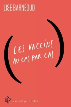 Couverture du produit · Vaccins - Petit guide par temps de covid
