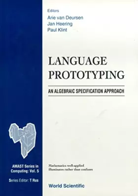 Couverture du produit · Language Prototyping: An Algebraic Specification Approach