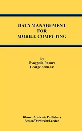 Couverture du produit · Data Management for Mobile Computing