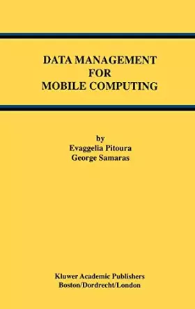 Couverture du produit · Data Management for Mobile Computing