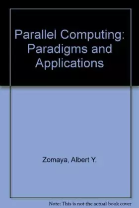 Couverture du produit · Parallel Computing: Paradigms and Applications