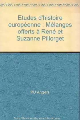 Couverture du produit · Etudes d'histoire européenne: Mélanges offerts à René et Suzanne Pillorget