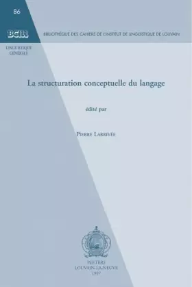Couverture du produit · La Structuration Conceptuelle Du Langage