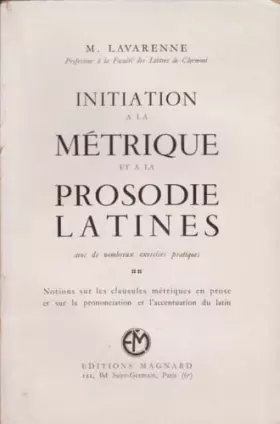 Couverture du produit · Initiation a la métrique et a la prosodie latine avec de nombreux exercices pratiques.