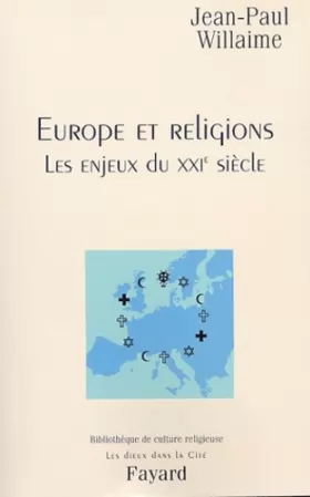 Couverture du produit · Europe et religions : Enjeux du XXIe siècle