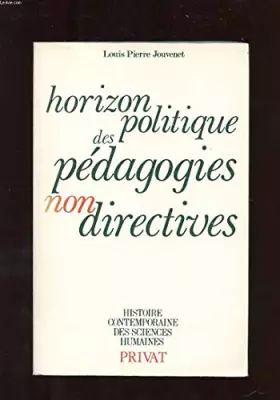 Couverture du produit · Horizon politique des pédagogies non directives