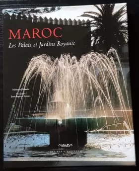 Couverture du produit · Maroc : Les palais et jardins royaux