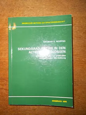 Couverture du produit · Sekundäradjektive in den altirischen Glossen. Untersuchungen zur präfixalen und suffixalen Wortbildung.