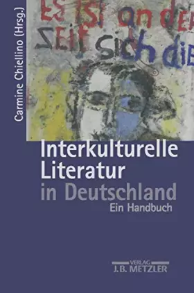 Couverture du produit · Interkulturelle Literatur in Deutschland: Ein Handbuch