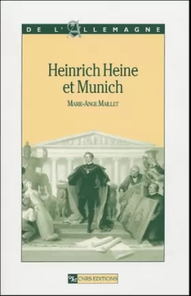 Couverture du produit · Heinrich heine et munich