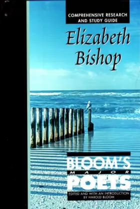 Couverture du produit · Elizabeth Bishop: Comprehensive Research and Study Guide