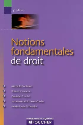 Couverture du produit · NOTIONS FONDAMENTALES DE DROIT (Ancienne édition)