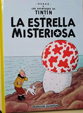 Couverture du produit · La estrella misteriosa (en espagnol). Las aventuras deTintin