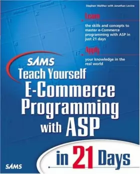 Couverture du produit · Sams Teach Yourself E-Commerce Programming with ASP in 21 Days