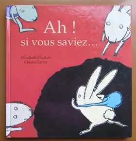 Couverture du produit · Ah ! si vous saviez