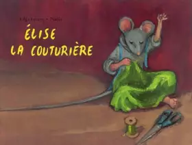 Couverture du produit · Élise la couturière
