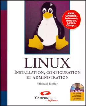 Couverture du produit · Linux : installation, configuration et administration (CD rom)