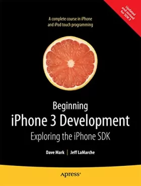 Couverture du produit · Beginning iPhone 3 Development: Exploring the iPhone SDK