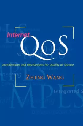 Couverture du produit · Internet Qos: Architectures and Mechanisms for Quality of Service
