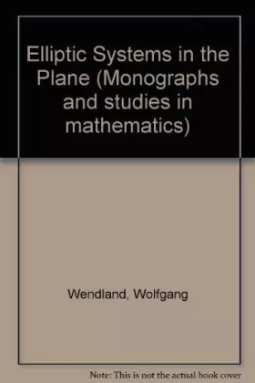 Couverture du produit · Elliptic Systems in the Plane (Research Notes in Mathematics)