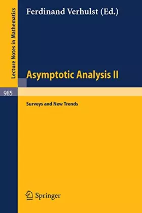 Couverture du produit · Asymptotic Analysis II: Surveys and New Trends (Lecture Notes in Mathematics)