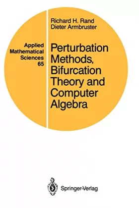 Couverture du produit · Perturbation Methods, Bifurcation Theory, and Computer Algebra
