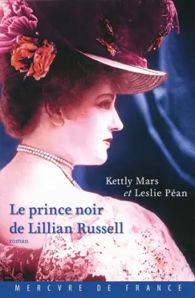 Couverture du produit · Le prince noir de Lillian Russell