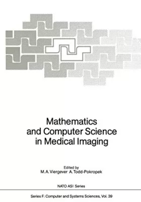 Couverture du produit · Mathematics and Computer Science in Medical Imaging