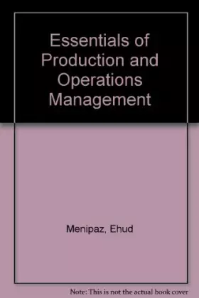 Couverture du produit · Essentials of Production and Operations Management