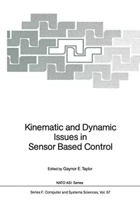 Couverture du produit · Kinematic and Dynamic Issues in Sensor Based Control