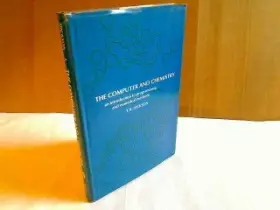 Couverture du produit · Computer and Chemistry: Introduction to Programming and Numerical Methods