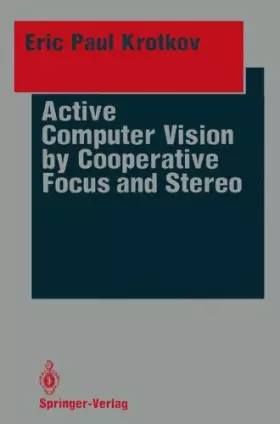 Couverture du produit · Active Computer Vision by Cooperative Focus and Stereo