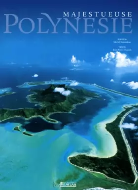 Couverture du produit · Majestueuse Polynésie