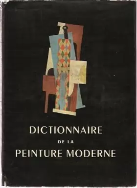 Couverture du produit · Dictionnaire de la peinture moderne