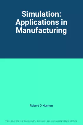 Couverture du produit · Simulation: Applications in Manufacturing