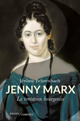 Couverture du produit · Jenny Marx: La tentation bourgeoise