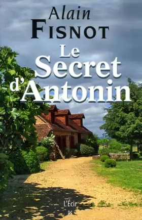 Couverture du produit · Le Secret d'Antonin