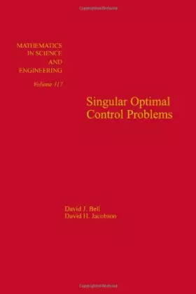 Couverture du produit · Singular Optimal Control Problems