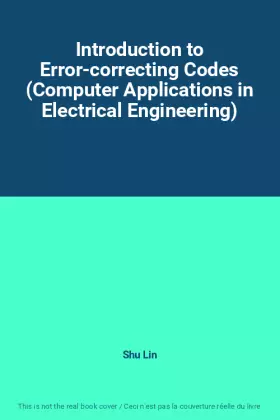 Couverture du produit · Introduction to Error-correcting Codes (Computer Applications in Electrical Engineering)