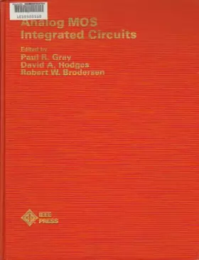 Couverture du produit · Analog MOS integrated circuits (IEEE Press selected reprint series)